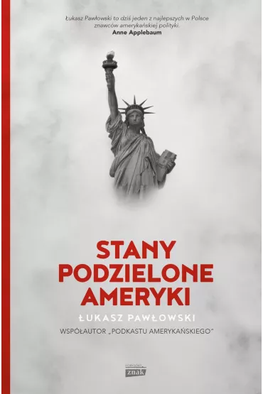 Stany Podzielone Ameryki (wydanie specjalne) - �ukasz Paw�owski