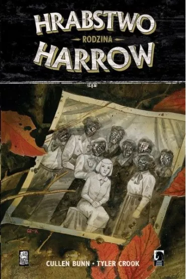 Rodzina. Hrabstwo Harrow. Tom 4 - Cullen Bunn, Tyler Crook