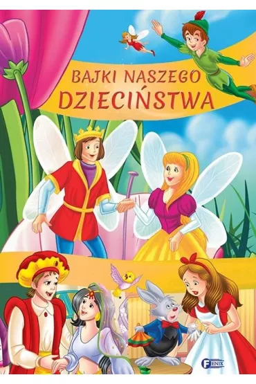 Bajki naszego dzieci�stwa