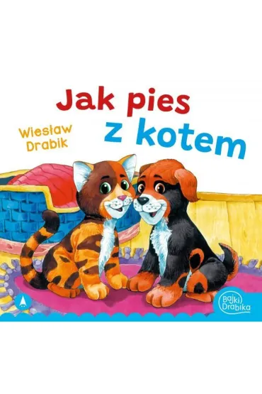 Jak pies z kotem - Wies�aw Drabik