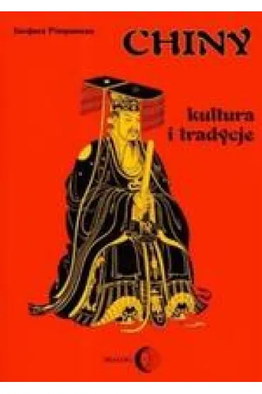 Chiny. Kultura i tradycje - Jacques Pimpaneau