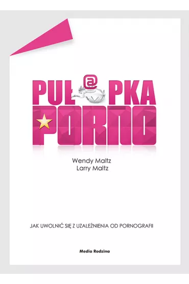 eBook Pu�apka porno mobi epub - Wendy Maltz, Larry Maltz