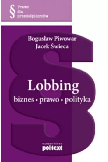 Lobbing - Bogus�aw Piwowar, Jacek �wieca