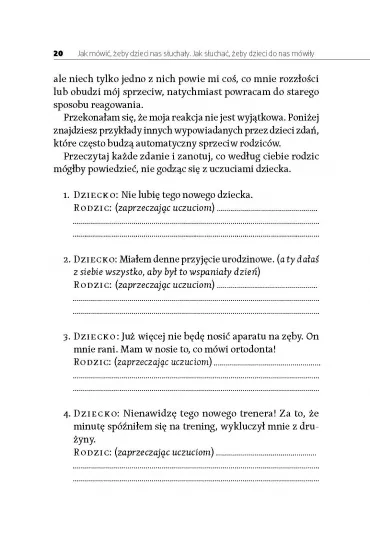 Jak m�wi�, �eby dzieci nas s�ucha�y. Jak s�ucha�, �eby dzieci do nas m�wi�y - Adele Faber, Elaine Mazlish