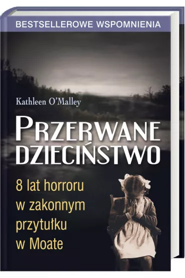 Przerwane dzieci�stwo - Kathleen O`Malley