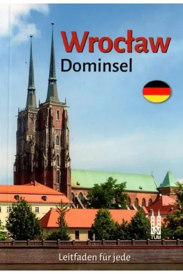 Wroc�aw Ostr�w Tumski w.niemiecka - Bo�ena  Sobota