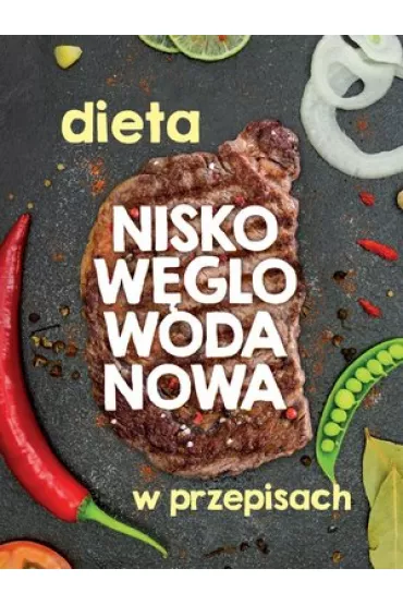 Dieta niskow�glowodanowa w przepisach
