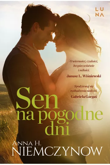 Sen na pogodne dni - Anna H. Niemczynow