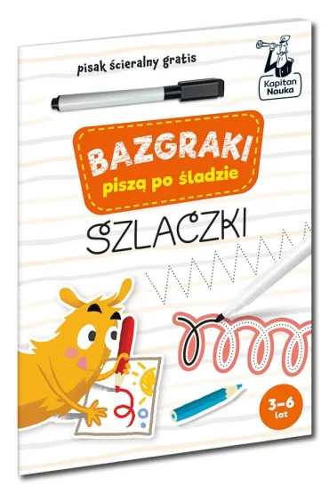 Bazgraki pisz� po �ladzie. Szlaczki. Kapitan Nauka