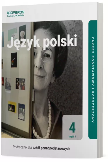 J�zyk polski 4. Cz�� 1. Podr�cznik dla szk� ponadpodstawowych. Zakres podstawowy i rozszerzony - Magdalena Steblecka-Jankowska, Renata Janicka-Szyszko, Urszula Jagie��o