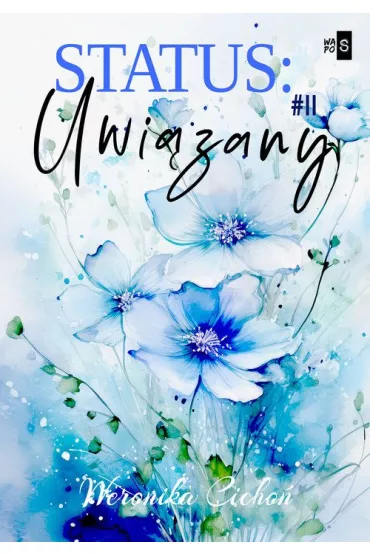 Status: Uwi�zany. Status. Tom 2 - Weronika  Cicho�