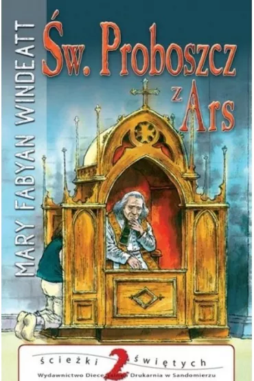 �w. Proboszcz z Ars - Mary Windeatt Fabyan