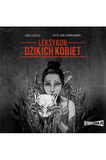 Audiobook Leksykon dzikich kobiet mp3 - Anna  Lewicka
