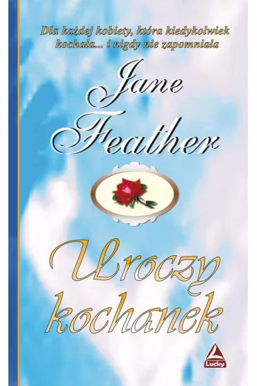 Uroczy kochanek - Jane Feather