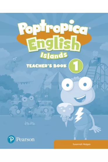 Poptropica English Islands 1. Teacher`s Book with Online World Access Code + Test Book - Susannah Malpas
