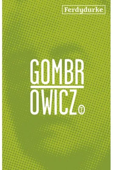 Ferdydurke - Witold Gombrowicz