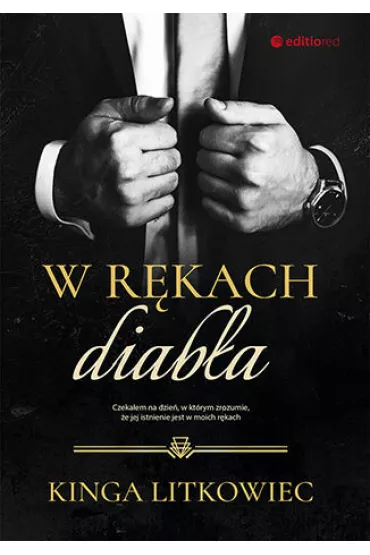 W rkach diaba - Kinga Litkowiec