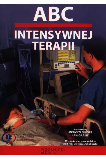 ABC intensywnej terapii - Ian Grant, Mervyn Singer