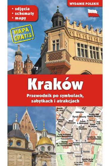 KRAK�W. Przewodnik po symbolach, zabytkach i atrakcjach - Grzegorz Gawryluk