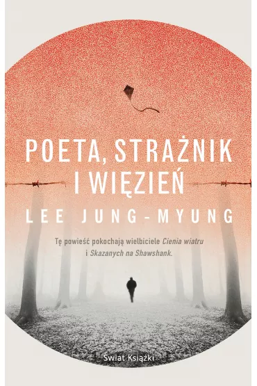 Poeta, stra�nik i wi�zie� - Lee Jung-Myung