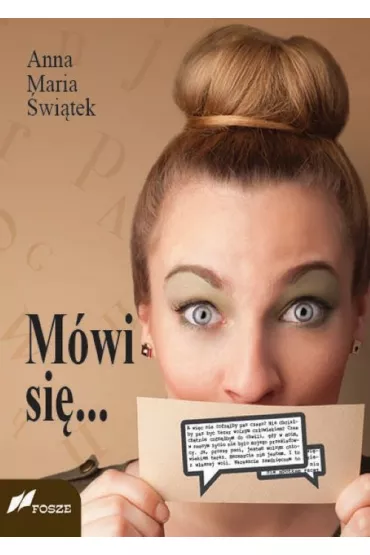 M�wi si� ... - Anna Maria �wi�tek