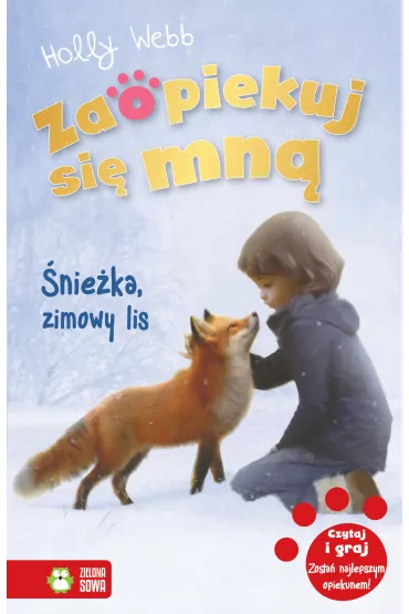 �nie�ka, zimowy lis. Zaopiekuj si� mn� - Holly Webb