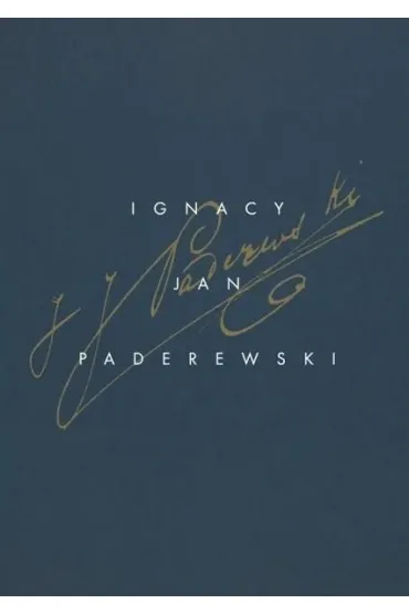 Paderewski. Dzie�a wszystkie T.7 PWM - Ignacy Jan Paderewski