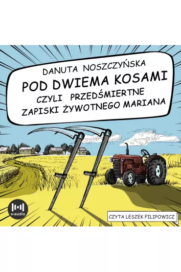 Audiobook Pod dwiema kosami mp3 - Danuta Noszczyska