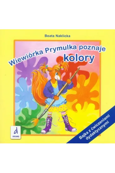Wiewi�rka Prymulka poznaje kolory - Beata Naklicka