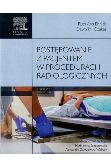 Postępowanie z pacjentem w procedurach radiologicznych