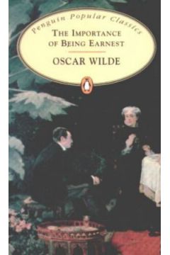 The Importance of Being Earnest - Oscar Wilde