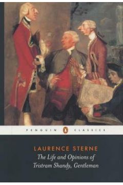 Life and Opinions of Tristram Shandy, Gentleman - Laurence Sterne - Laurence Sterne