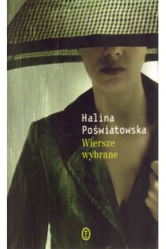 Wiersze wybrane - Halina Po�wiatowska