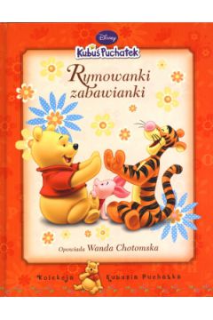Kubu� Puchatek. Rymowanki zabawianki - Wanda Chotomska