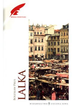 Lalka - Boles�aw Prus