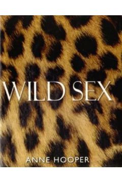 Wild Sex - Anne Hooper - Anne Hooper