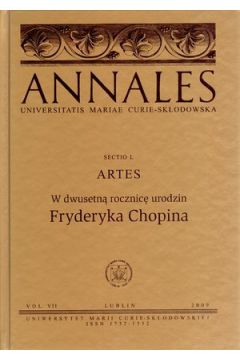 Annales UMCS. Sectio L. Artes. W dwusetn� rocznic� urodzin Fryderyka Chopina. Vol. VII - Gabriela Klauza (red.) - Gabriela Klauza