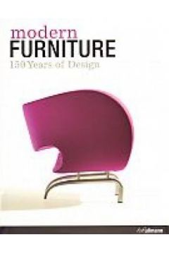 Modern furniture. 150 Years of Design - praca zbiorowa