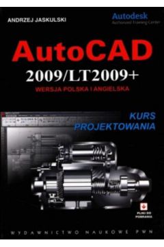 AutoCAD 2009/LT2009+ - Andrzej Jaskulski - Andrzej Jaskulski
