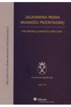 Zagadnienia prawa w�asno�ci przemys�owej