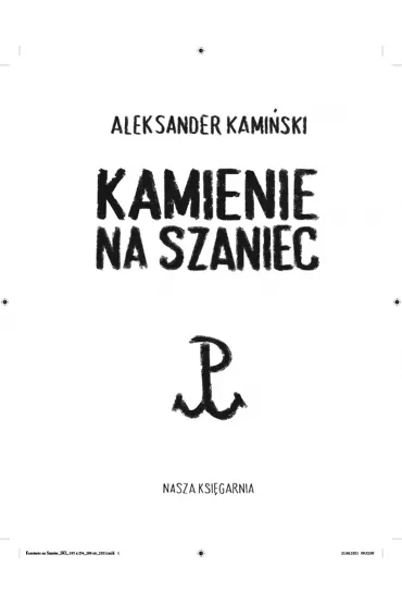 Kamienie na szaniec - Aleksander Kamiski