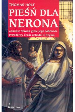 Pie�� dla Nerona - Thomas Holt - Thomas Holt