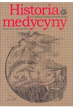 Historia medycyny - Tadeusz Brzezi�ski - Tadeusz Brzezi�ski