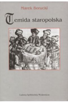 Temida staropolska - Marek Borucki - Marek Borucki