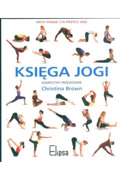 Ksi�ga jogi - Christina Brown - Christina Brown