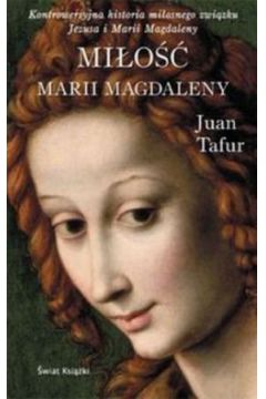 Mi�o�� Marii Magdaleny - Juan Tafur - Tafur Juan
