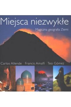 Miejsca niezwyk�e - Carlos Allende, Francis Amalfi, Teo Gomez - Carlos Allende, Francis Amalfi, Gomez Teo