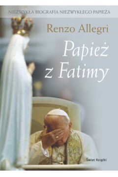 Papie� z Fatimy - Renzo Allegri - Allegri Renzo