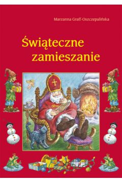 �wi�teczne zamieszanie - Marzanna Graff-Oszczepali�ska