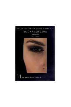 Tom 11. Nie wierz nigdy kobiecie (ksi��ka + CD) - Budka Suflera - Budka Suflera